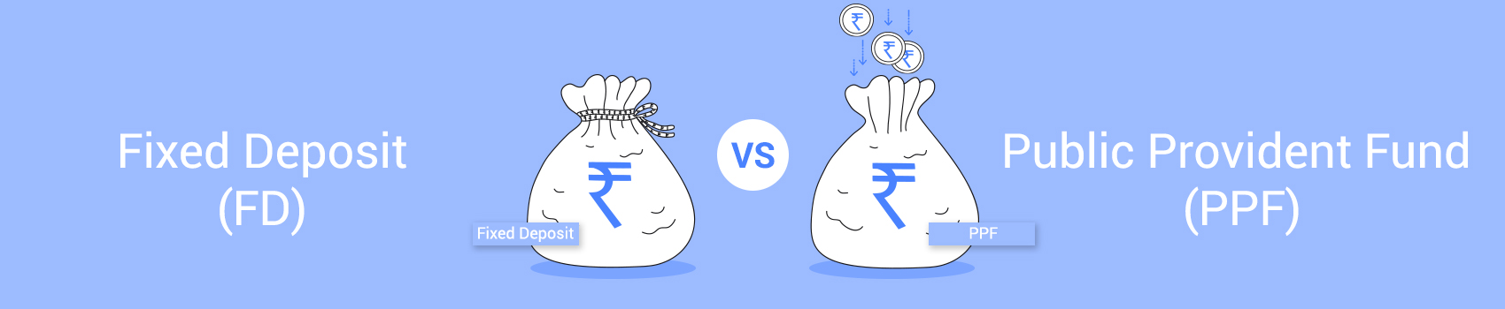 Fixed Deposit Vs Public Provident Fund: Which is Good?